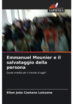 Emmanuel Mounier e il salvataggio della persona