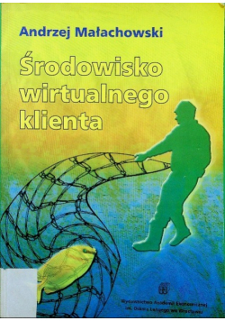 Środowisko wirtualnego klienta