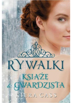 Rywalki Książę i Gwardzista