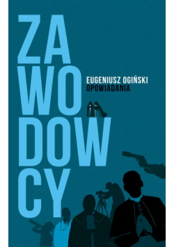 Zawodowcy. Opowiadania