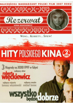 Rezerwat / Wszystko będzie dobrze
