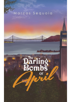 The Darling Bombs Of April