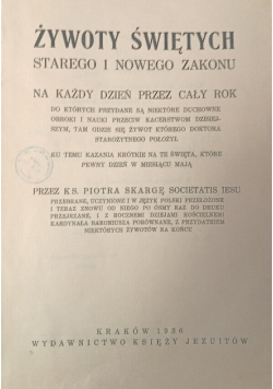 Żywoty Świętych Starego i Nowego Zakonu Tom IV 1936 r.