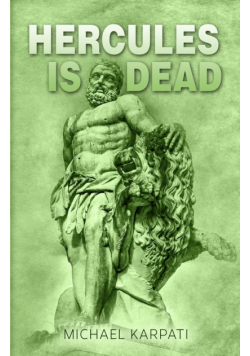 Hercules Is Dead
