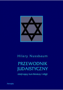 Przewodnik judaistyczny obejmujący kurs literatury i religii