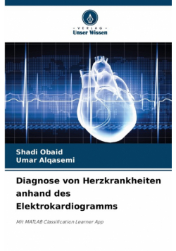 Diagnose von Herzkrankheiten anhand des Elektrokardiogramms