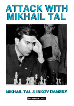 Attack with Mikhail Tal