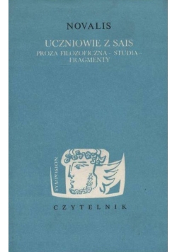 Uczniowie z Sais Proza filozoficzna Studia Fragmenty