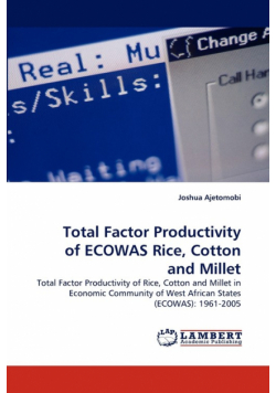 Total Factor Productivity of ECOWAS Rice, Cotton and Millet