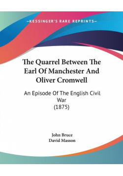 The Quarrel Between The Earl Of Manchester And Oliver Cromwell