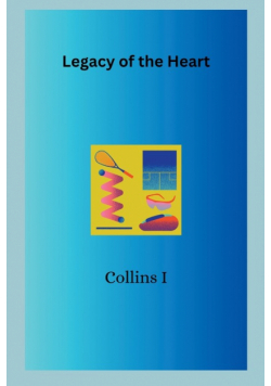 Legacy of the Heart