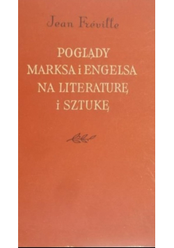 Poglądy Marksa i Engelsa na literaturę i sztukę