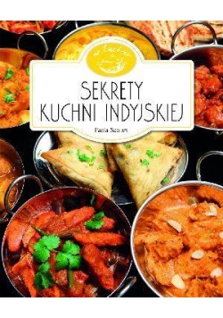 W Kuchni. Sekrety kuchni indyjskiej