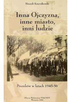 Inna Ojczyzna inne miasto inni ludzie