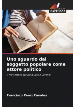Uno sguardo dal soggetto popolare come attore politico