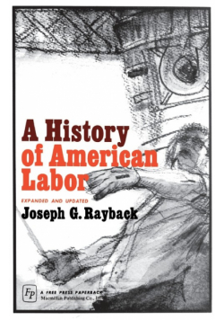A History of American Labor