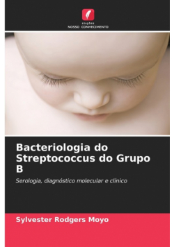 Bacteriologia do Streptococcus do Grupo B