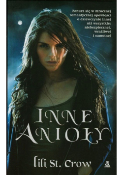 Crow Lili St. - Inne anioły t.1