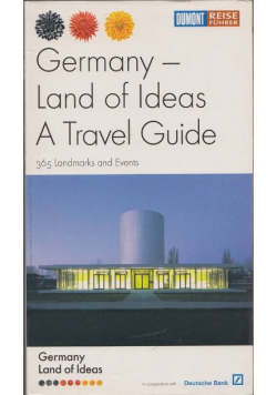 Germany Land of Ideas A travel Guide