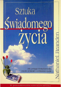 Sztuka świadomega życia