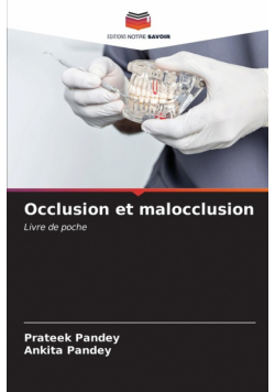 Occlusion et malocclusion