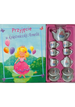 Przyjęcie u księżniczki Amelii