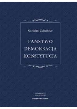 Państwo. Demokracja. Konstytucja