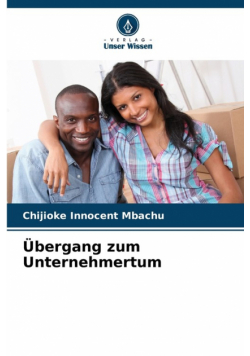 Übergang zum Unternehmertum