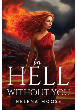 In Hell Without You