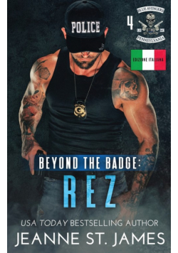 Beyond the Badge - Rez