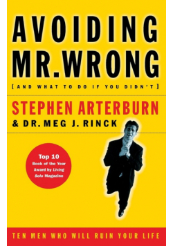 Avoiding Mr. Wrong (and What to Do If You Didn't)