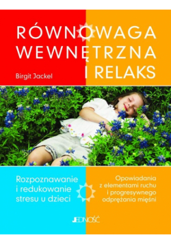 Równowaga Wewnętrzna I Relaks