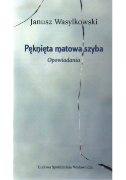 Pęknięta matowa szyba