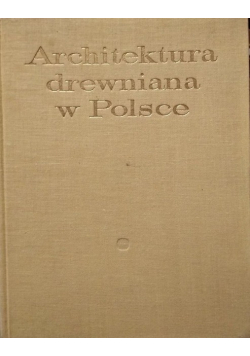 Architektura drewniana w Polsce