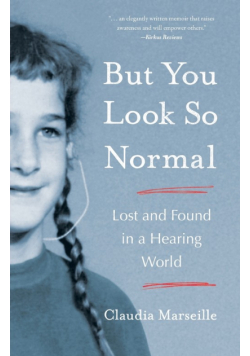 But You Look So Normal