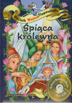 Bociek Wojtek opowiada Śpiąca Królewna z płytą CD