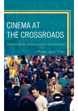 Cinema at the Crossroads