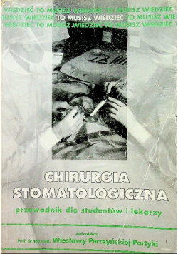 Chirurgia Stomatologiczna