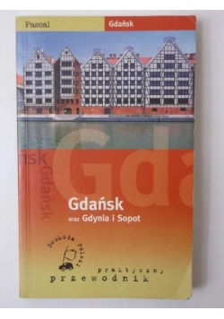 Gdańsk oraz Gdynia i Sopot, Praktyczny przewodnik Pascal