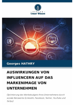 Auswirkungen Von Influencern Auf Das Markenimage Von Unternehmen