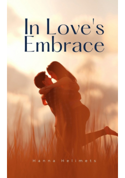 In Love's Embrace