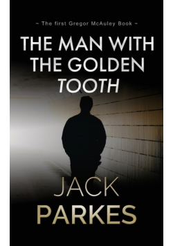 The Man With The Golden Tooth