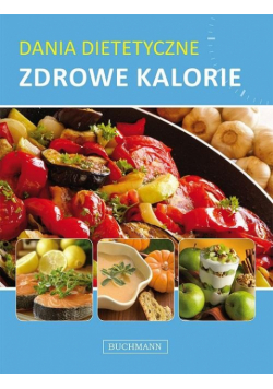 Dania dietetyczne Zdrowe kalorie