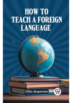 How to Teach a Foreign Language