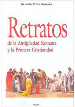 Retratos De La Antiguedad Romana Y La Primera Cristiandad