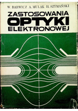 Zastosowania optyki elektronowej