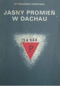 Jasny promień w Dachau