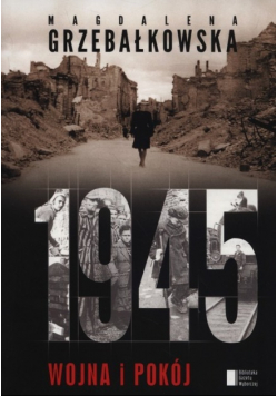 1945 wojna i pokój