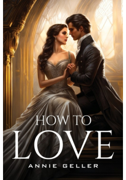 How To Love.