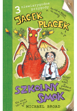 Jacek Placek Szkolny Smok